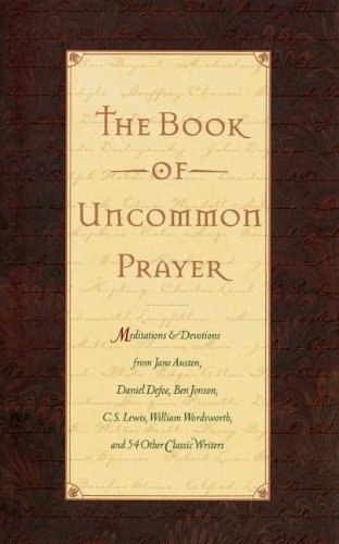 Stock image for The Book of Uncommon Prayer for sale by HPB-Emerald