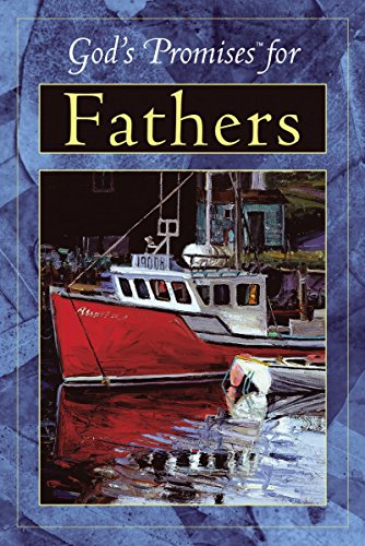 Stock image for God's Promises For Fathers Previously Titled God's Power For Fathers for sale by Once Upon A Time Books