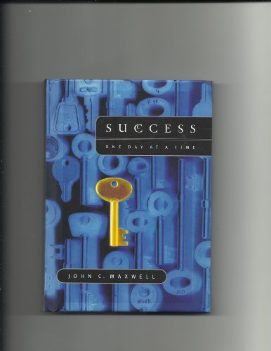 Success One Day At A Time by John C. Maxwell (2001-05-03) (9780849995712) by John C. Maxwell