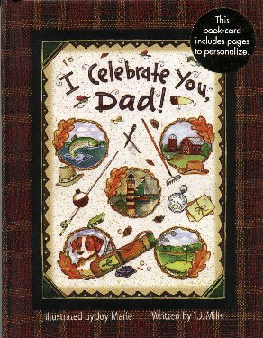 Imagen de archivo de I Celebrate You, Dad a la venta por ThriftBooks-Atlanta