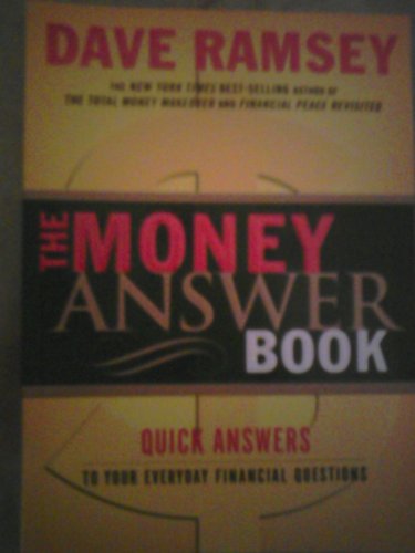 9780849996191: The Money Answer Book: Quick Answers To Your Everyday Financial Questions