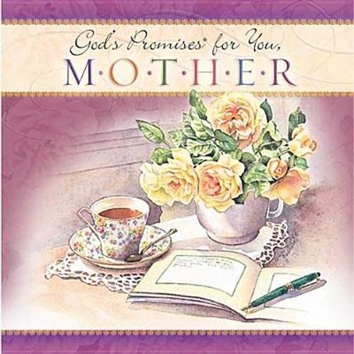 God's Promises for You, Mother (9780849996498) by Gibbs, Terri