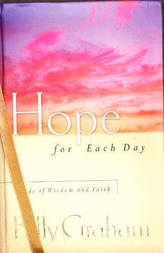 9780849996580: Hope for Each Day: Words of Wisdom and Faith