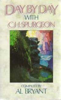 Beispielbild fr Day by Day with C. H. Spurgeon zum Verkauf von ThriftBooks-Dallas