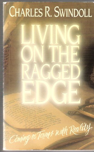 Stock image for Living on the Ragged Edge for sale by Better World Books: West