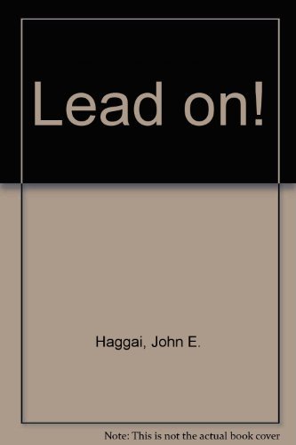 Beispielbild fr Lead On!: Leadership That Endures in a Changing World zum Verkauf von Anybook.com