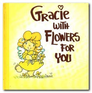 9780850091298: Gracie with Flowers for You