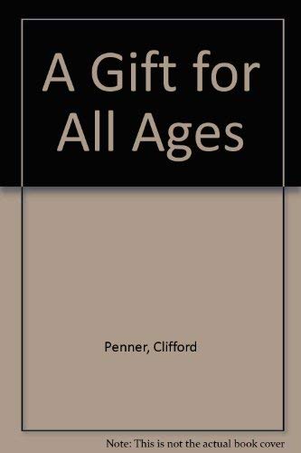 Imagen de archivo de A Gift for All Ages a la venta por medimops