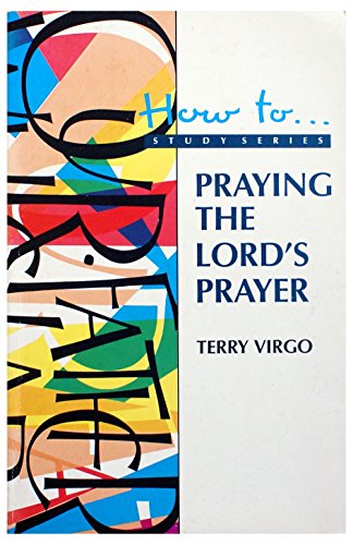 Imagen de archivo de Praying the Lord's Prayer a la venta por WorldofBooks