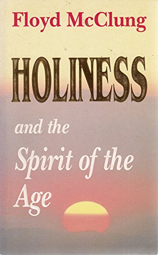 

Holiness and the Spirit of the Age