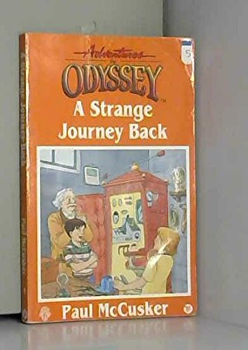 9780850092929: Strange Journey Back (Adventure in Odyssey) (Adventures in Odyssey)