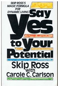 9780850093117: Say Yes to Your Potential