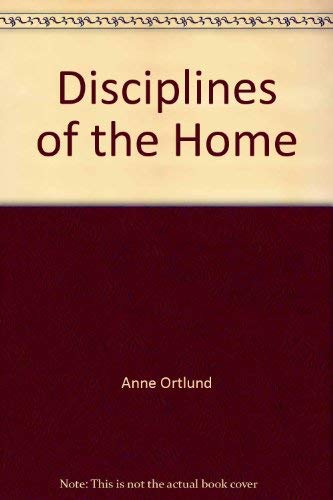 9780850093407: Disciplines of the Home