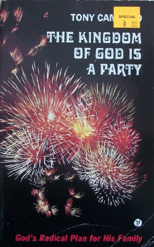 The Kingdom of God Is a Party (9780850093483) by Campolo, Tony