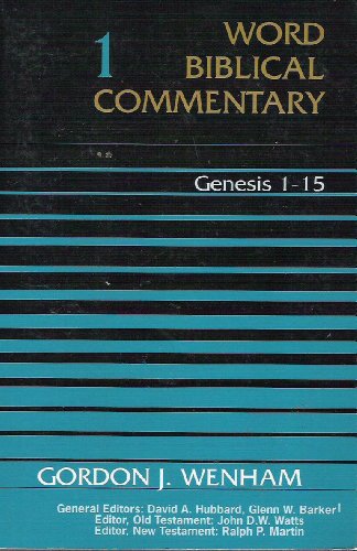 Beispielbild fr Genesis 1-15 (Word Biblical Commentary) zum Verkauf von Better World Books