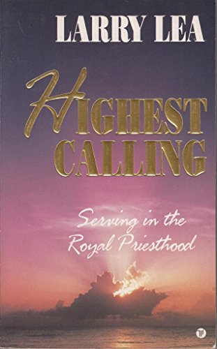 Stock image for Highest Calling for sale by WorldofBooks