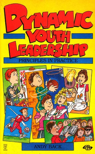 Dynamic Youth Leadership: Principles in Practice.