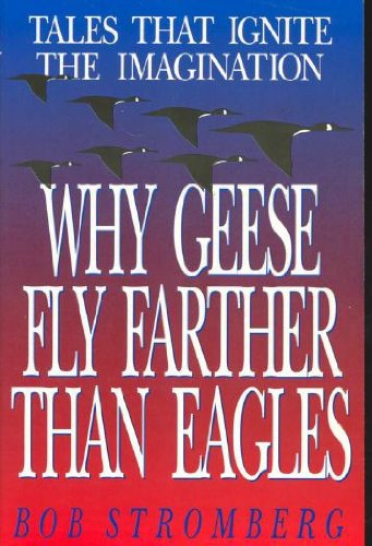 Beispielbild fr Why Geese Fly Farther Than Eagles zum Verkauf von WorldofBooks
