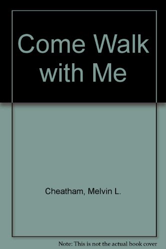 Stock image for Come Walk with Me for sale by Goldstone Books
