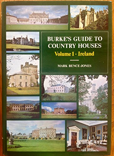 Beispielbild fr BURKE'S GUIDE TO COUNTRY HOUSES. VOLUME 1, IRELAND. zum Verkauf von Burwood Books