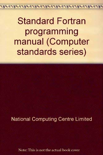 9780850120219: Programming in Standard Fortran (Computer standards series)