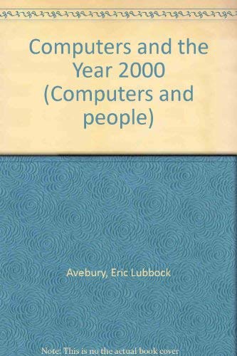9780850120745: Computers and the Year 2000
