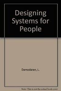 Beispielbild fr Designing Systems for People zum Verkauf von P.C. Schmidt, Bookseller