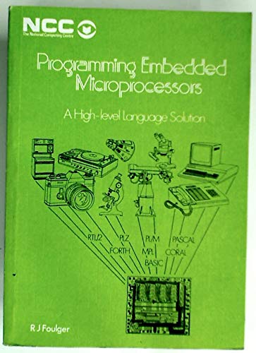 Immagine dell'editore per Programming Embedded Microprocessors: A High-Level Language Solution venduto da Harry Righton
