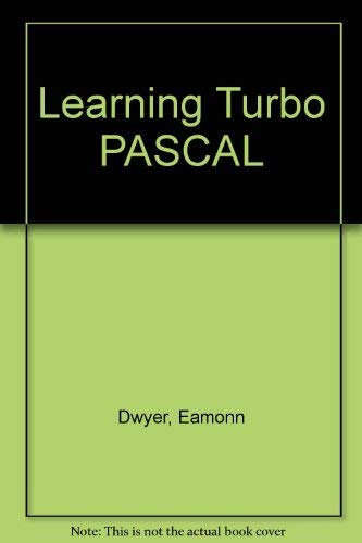 Imagen de archivo de Learning Turbo PASCAL a la venta por Goldstone Books