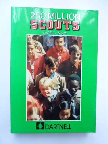 Beispielbild fr 250 Million Scouts zum Verkauf von Keoghs Books