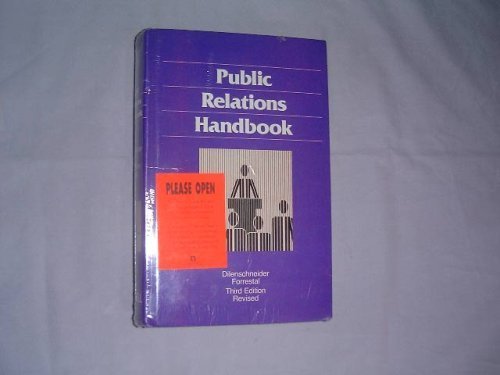 Beispielbild fr The Dartnell Public Relations Handbook: With a Special Section of the Health Care Field zum Verkauf von SecondSale