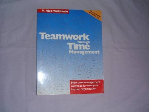 9780850131826: Teamwork Through Time Management