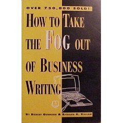 Beispielbild fr How to Take the Fog Out of Business Writing zum Verkauf von BooksRun