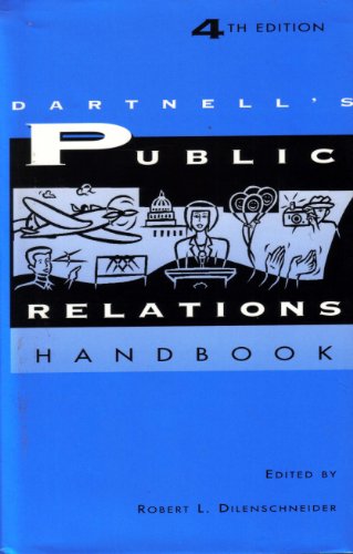 Stock image for Dartnell's Public Relation Manager's Handbook for sale by ThriftBooks-Dallas
