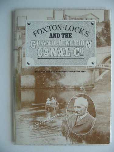 9780850222463: Foxton Locks and the Grand Junction Canal