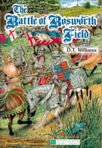 Stock image for Battle of Bosworth Field: 22nd August 1485 for sale by BettsBooksWales