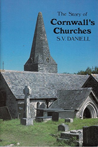 Beispielbild fr The Story of Cornwall's Churches zum Verkauf von WorldofBooks