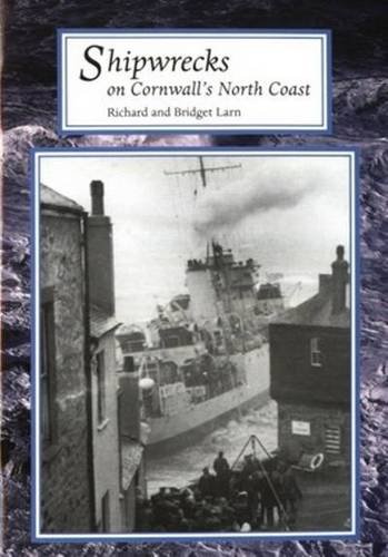 Beispielbild fr Shipwrecks on Cornwall's North Coast (Tor Mark Paperbacks) zum Verkauf von MusicMagpie