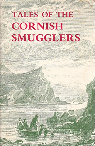 Beispielbild fr Tales of the Cornish Smugglers zum Verkauf von WorldofBooks