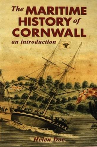 Stock image for The Maritime History Of Cornwall for sale by GreatBookPrices