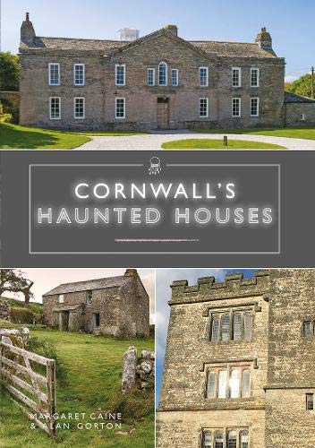 Stock image for Cornwall's Haunted Houses (Love Cornwall) for sale by WorldofBooks