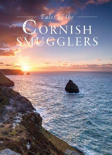 Beispielbild fr Tales of the Cornish Smugglers (Love Cornwall) zum Verkauf von WorldofBooks