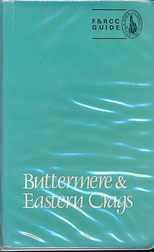 9780850280210: Buttermere and Eastern Crags (Climbing Guides to the English Lake District S.)