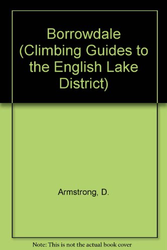 Imagen de archivo de Borrowdale (Climbing Guides to the English Lake District S.) a la venta por WorldofBooks