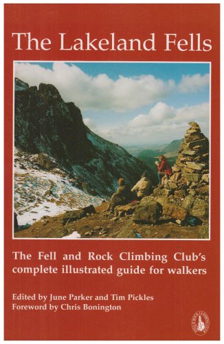 Stock image for The Lakeland Fells: The Fell and Rock Climbing Club's Complete Illustrated Guide for Walkers for sale by AwesomeBooks