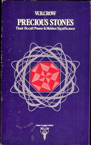 9780850300314: Precious Stones: Their Occult Power and Hidden Significance (Paths to Inner Power)