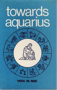 9780850300413: Towards Aquarius