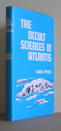 9780850300598: The occult sciences in Atlantis