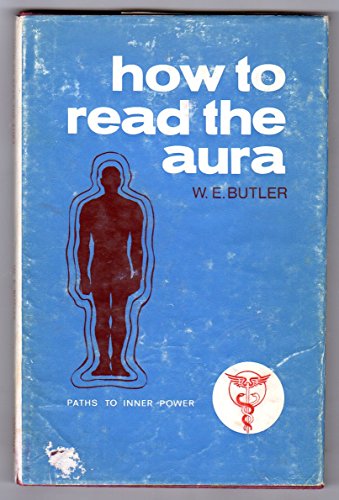 9780850300697: How to read the aura