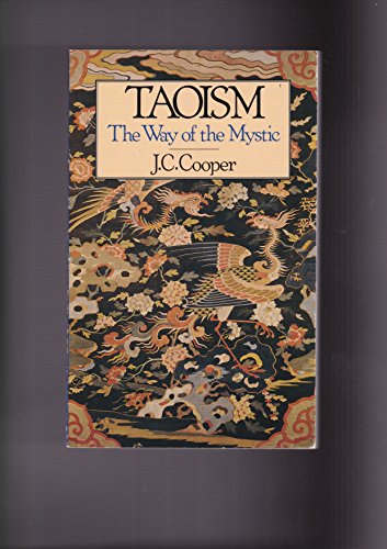 Beispielbild fr Taoism: The Way of the Mystic zum Verkauf von ThriftBooks-Atlanta